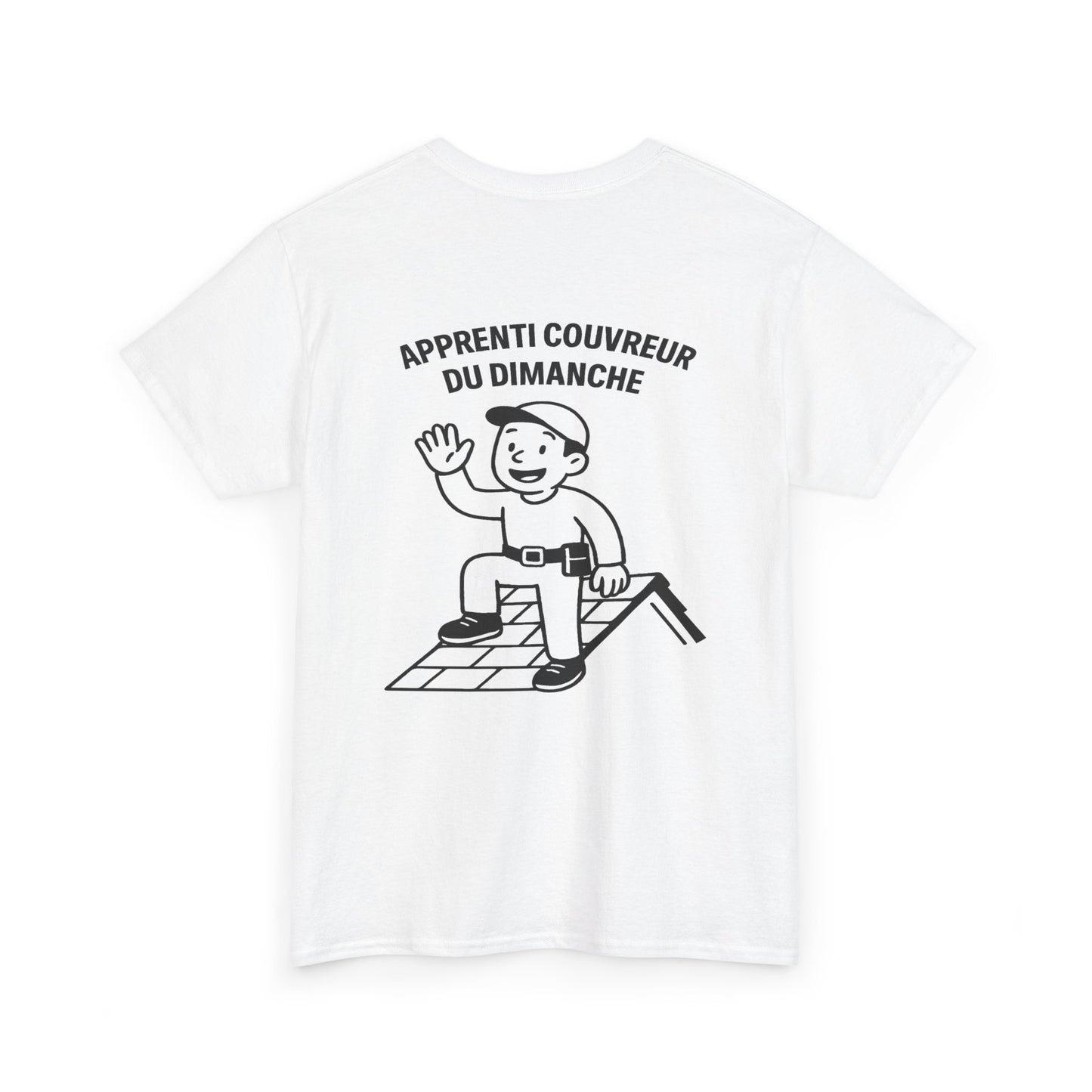 T-shirt "apprenti couvreur du dimanche"