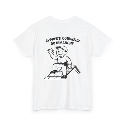 T-shirt "apprenti couvreur du dimanche"